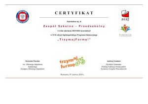 <span  class="uc-style-39036322578" style="color:#ffffff;">Certyfikat XVII edycji Ogólnopolskiego Programu Edukacyjnego "Trzymaj Formę" 2023/24</span>